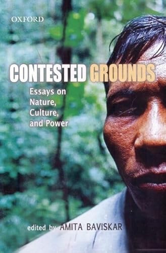 Stock image for Contested Grounds: Essays on Nature, Culture, and Power for sale by Tim's Used Books  Provincetown Mass.