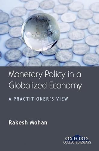 9780195697353: Monetary Policy in a Globalized Economy (Oxford Collected Essays)