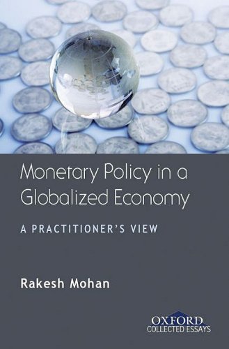 9780195697353: Monetary Policy in a Globalized Economy: A Practitioner's View