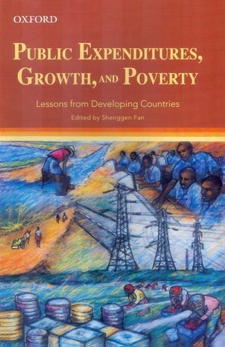 9780195698138: Public Expenditures, Growth, and Poverty [hardcover] Shenggen Fan [Jan 01, 2008]