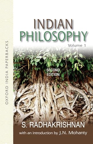 9780195698411: Indian Philosophy: Volume I: with an Introduction by J.N. Mohanty: v. 1 (Oxford India Collection) (Oxford India Collection (Paperback))