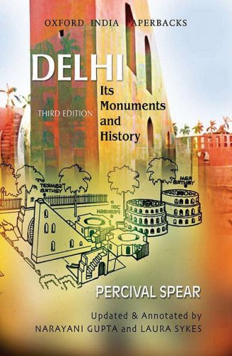 Beispielbild fr Delhi Its Monuments And History (Oip) Third Edition zum Verkauf von AwesomeBooks
