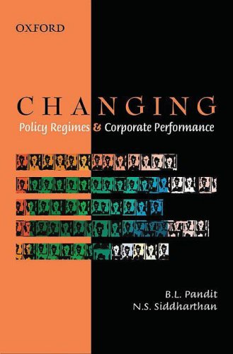 Stock image for Changing Policy Regimes and Corporate Performance for sale by Majestic Books