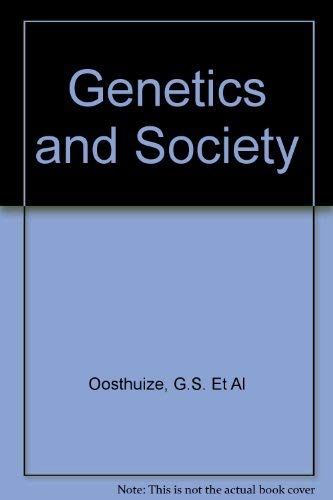 Genetics and Society.