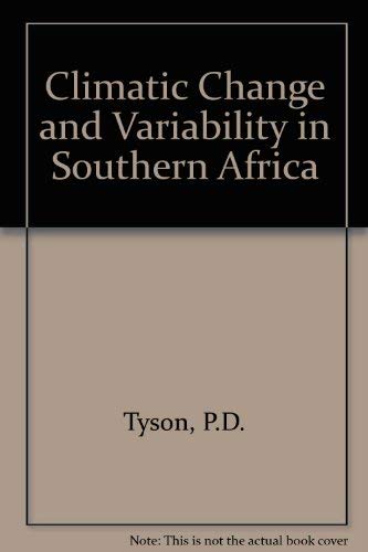 Stock image for Climatic change and Variability in Southern Africa. for sale by J. HOOD, BOOKSELLERS,    ABAA/ILAB