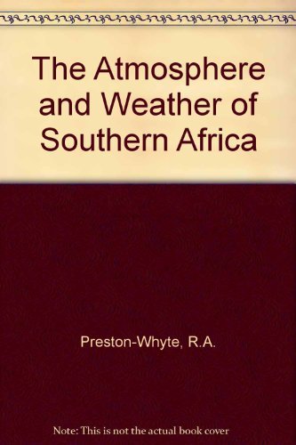 Stock image for The Atmosphere and Weather of Southern Africa. for sale by Richard Booth's Bookshop