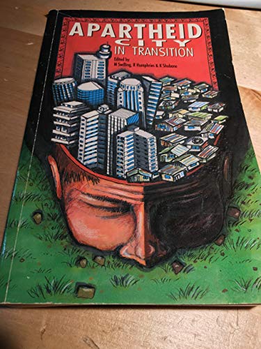 9780195705850: Apartheid city in transition (Contemporary South African debates)