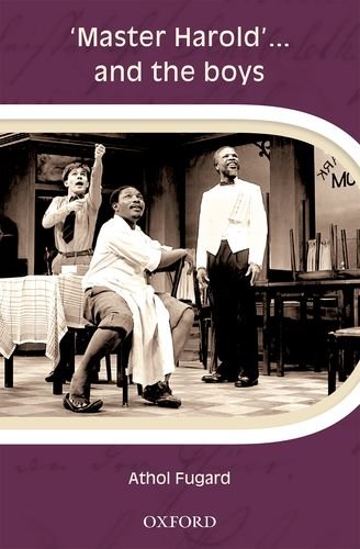 Master Harold ' and the Boys - Fugard, Athol