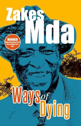 9780195714982: Ways of Dying (Southern African Writing)