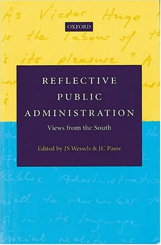 Reflective Public Administration. Views from the South