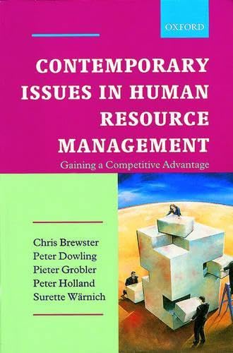 Contemporary Issues in Human Resources Management (9780195718508) by Brewster, Chris; Dowling, P.J.; Holland, Peter; Warnich, Surette