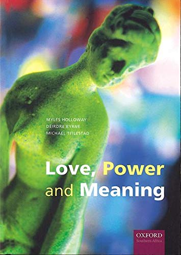 Beispielbild fr Love, Power and Meaning zum Verkauf von Bookmans
