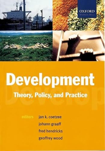 Beispielbild fr Development: Theory, Policy and Practice zum Verkauf von Anybook.com