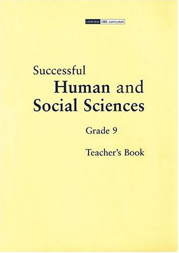 Successful Human and Social Sciences: Gr 9: Teacher's Guide (9780195719420) by Bottaro, J.; Visser, P.; Winter, K.; Calland, R.; Oelofse, C.