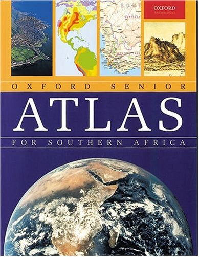 Beispielbild fr The Senior Oxford School Atlas for Southern Africa zum Verkauf von ThriftBooks-Dallas