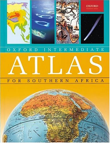 Beispielbild fr The Intermediate Oxford School Atlas for Southern Africa zum Verkauf von medimops