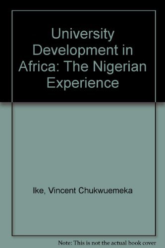 Imagen de archivo de University Development in Africa: The Nigerian Experience a la venta por Anybook.com