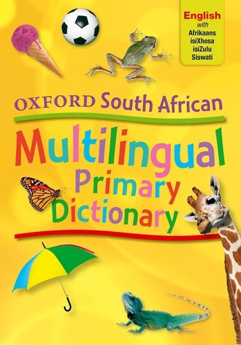 South African Oxford Multilingual Primary Dictionary: Gr 4 - 7 (9780195766202) by OUP