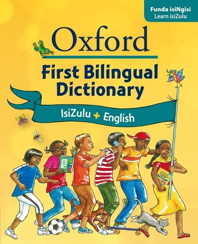 9780195768343: Oxford First Bilingual Dictionary: IsiZulu and English