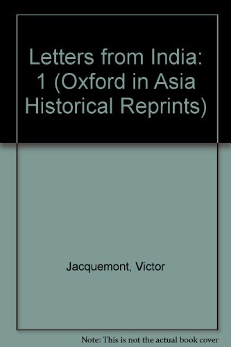 Stock image for Letters from India: 1 (Oxford in Asia Historical Reprints) for sale by WorldofBooks