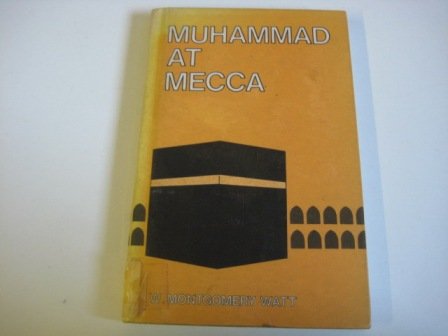 9780195772777: Muhammad at Mecca