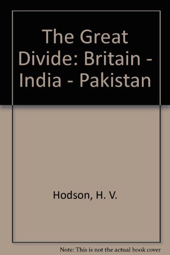 9780195773408: The Great Divide: Britain - India - Pakistan