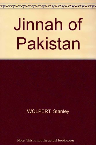 Jinnah of Pakistan - Wolpert, Stanley