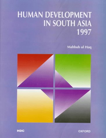Imagen de archivo de Human Development in South Asia 1997 a la venta por Bookmonger.Ltd