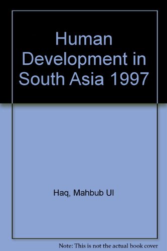 Human Development in South Asia 1997 (9780195777734) by Ul Haq, Mahbub