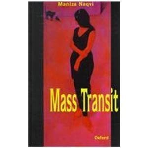 Imagen de archivo de Mass Transit Naqvi, Maniza a la venta por Iridium_Books