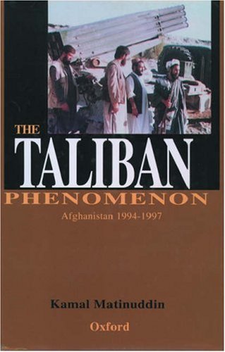 Beispielbild fr The Taliban Phenomenon : Afghanistan, 1994-1997 zum Verkauf von Better World Books