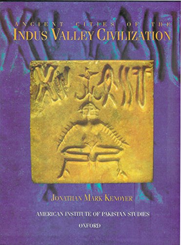 9780195779042: Ancient Cities of the Indus Valley Civilization