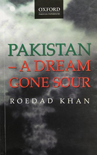 Stock image for Pakistan - A Dream Gone Sour (Jubilee Series) for sale by Revaluation Books