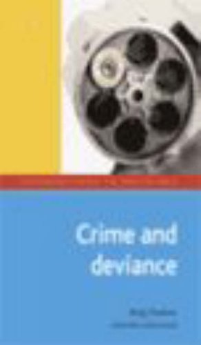Beispielbild fr Crime and Deviance (Introduction to Sociology) zum Verkauf von Revaluation Books