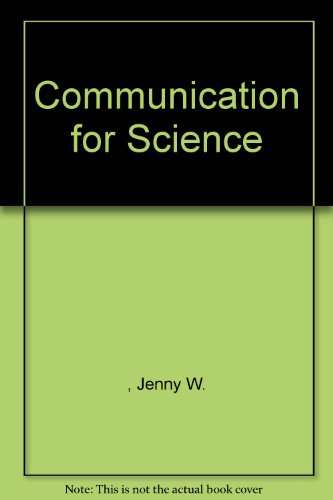 Beispielbild fr Communication for Science zum Verkauf von Cambridge Rare Books