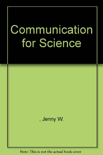 9780195781502: Communication for Science