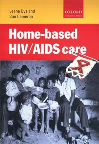 Stock image for Home-based HIV/AIDS care for sale by AwesomeBooks