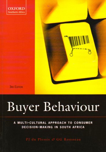 Stock image for Buyer Behaviour A Multi-Cultural Approach to Consumer Decision-Making in South Africa for sale by Chapter 1