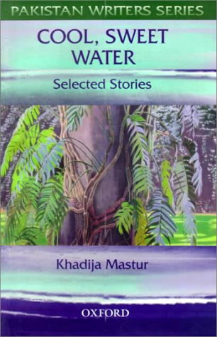 9780195790535: Cool, Sweet Water: Selected Stories (Pakistan Writers Series)