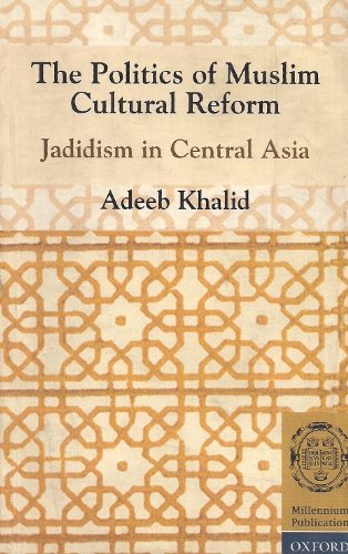 Beispielbild fr The Politics of Muslim Cultural Reform zum Verkauf von Majestic Books