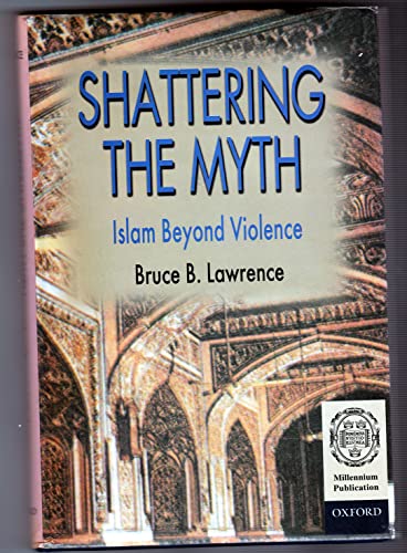 9780195793864: Shattering the Myth