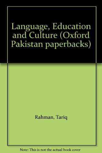 Language, Education and Culture (9780195794366) by Rahman, Tariq