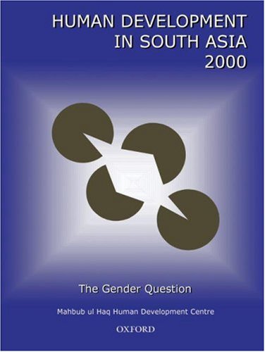 Imagen de archivo de Human Development in South Asia 2000 The Gender Question a la venta por True Oak Books