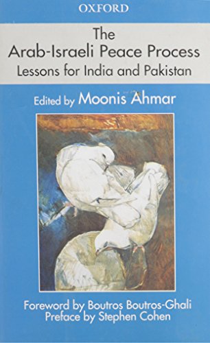 Arab-Israeli Peace Process: Lessons for India and Pakistan (Hardback)