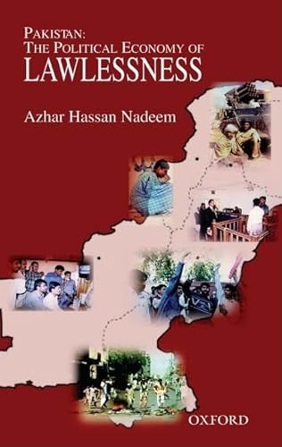 Stock image for Pakistan: The Political Economy of Lawlessness for sale by Nighttown Books