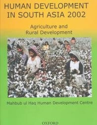 Imagen de archivo de Human Development in South Asia 2002 Agriculture and Rural Report a la venta por PBShop.store US