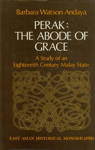 Beispielbild fr Perak, Abode of Grace zum Verkauf von ThriftBooks-Atlanta