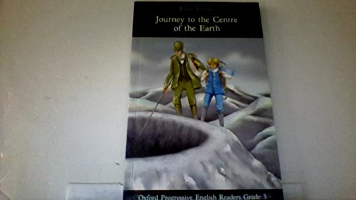 Stock image for Oxford Progressive English Readers 3: Journey to Centre of Earth for sale by Discover Books
