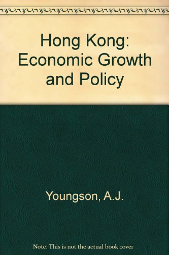 Hong Kong, Economic Growth and Policy
