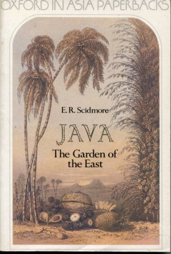 Java: The Garden of the East (Oxford in Asia Paperbacks) - Scidmore, Eliza Ruhamah